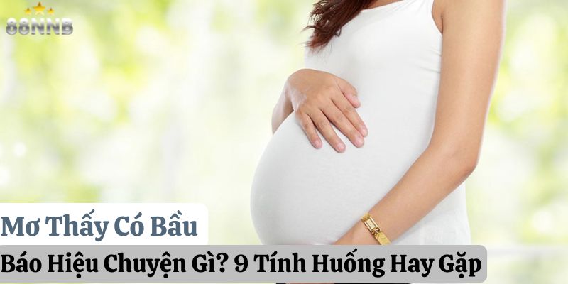 mơ thấy có bầu 88nn thumb
