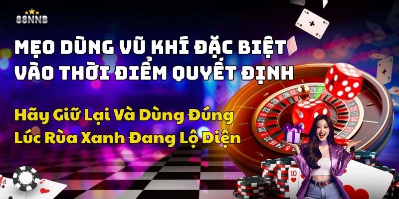 cách bắn cá rùa xanh