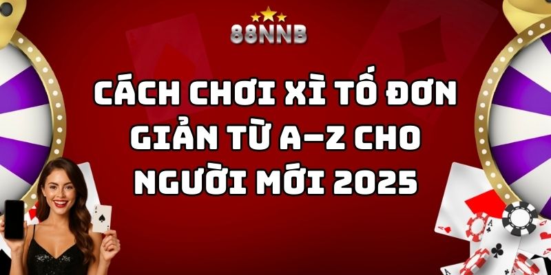 cách chơi xì tố 88nn thumb