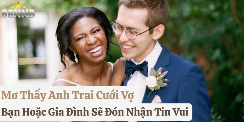 mơ thấy anh trai ruột