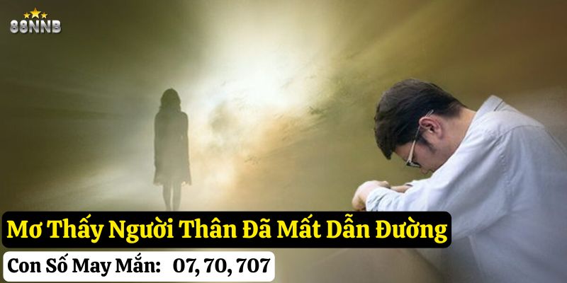 mơ thấy người thân đã mất