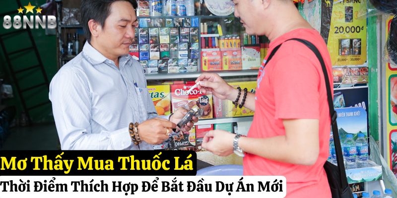 nằm mơ thấy thuốc lá