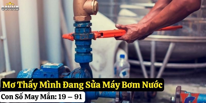 mơ thấy máy bơm nước