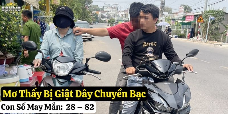 mơ thấy bị giật dây chuyền