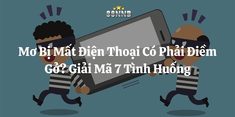 mơ bị mất điện thoại 88nn thumb