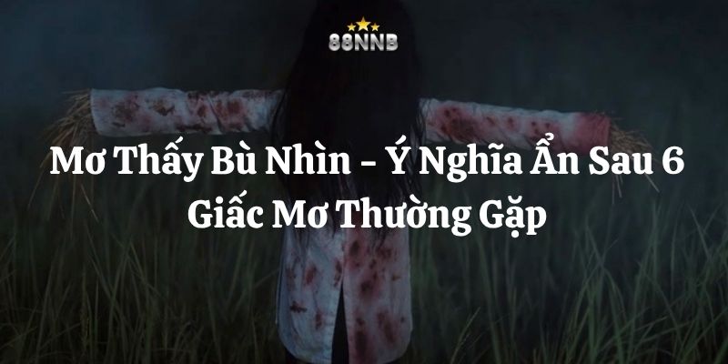 mơ thấy bù nhìn 88nn thumb