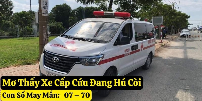 nằm mơ thấy xe cấp cứu