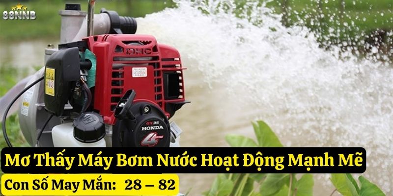 nằm mơ thấy máy bơm nước