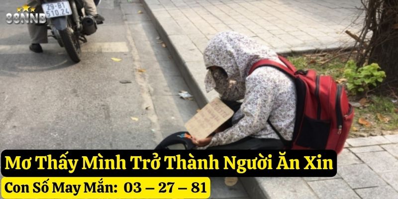 mơ thấy ăn xin