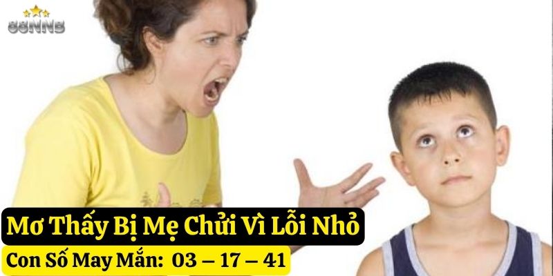 nằm mơ thấy bị mẹ chửi