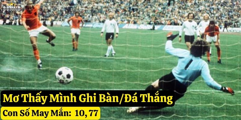 nằm mơ thấy đá bóng