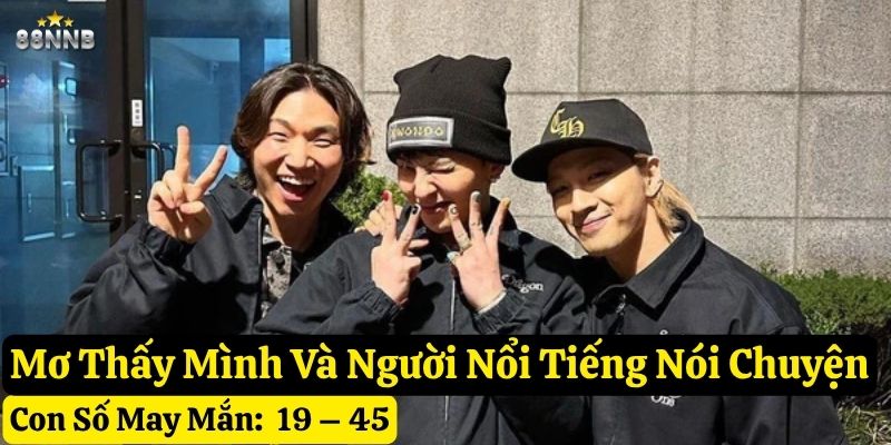 nằm mơ người nổi tiếng