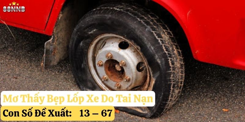 mơ thấy bẹp lốp xe 88nn