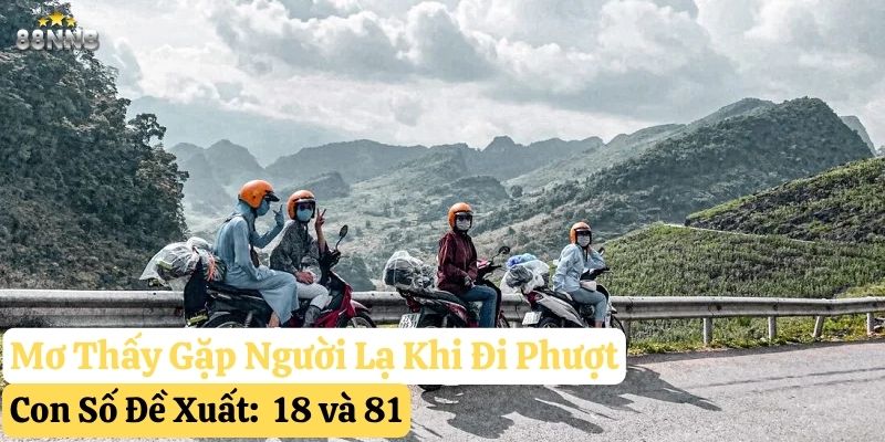 mơ thấy đi phượt 88nn