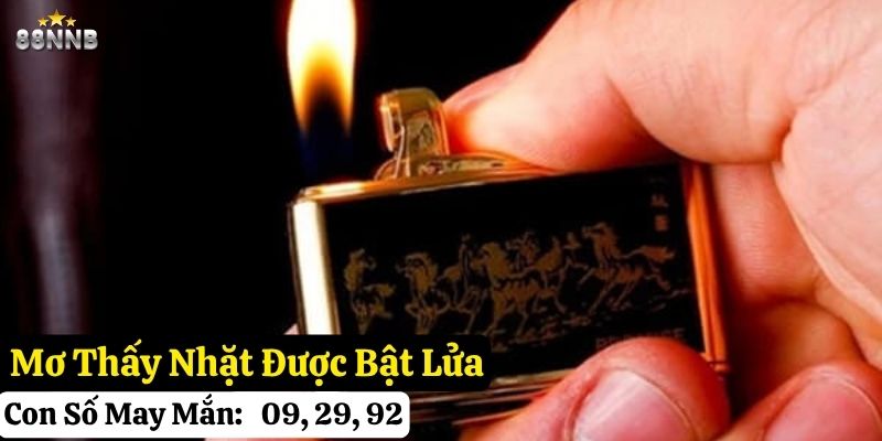 nằm mơ thấy bật lửa