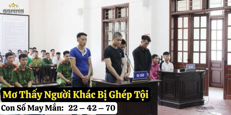 mơ thấy bị ghép tội