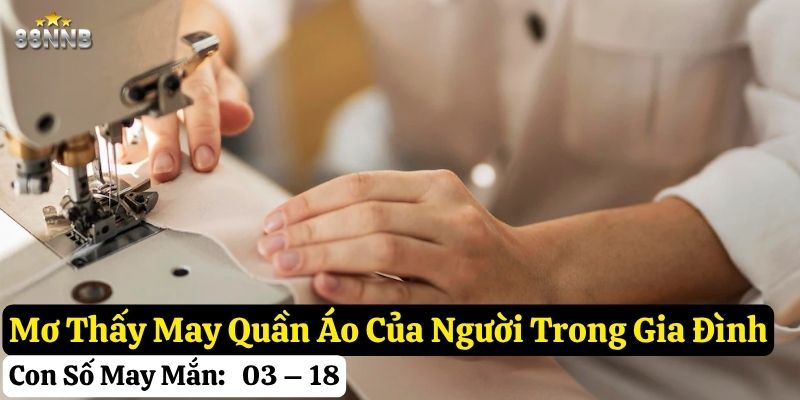 mơ thấy may quần áo