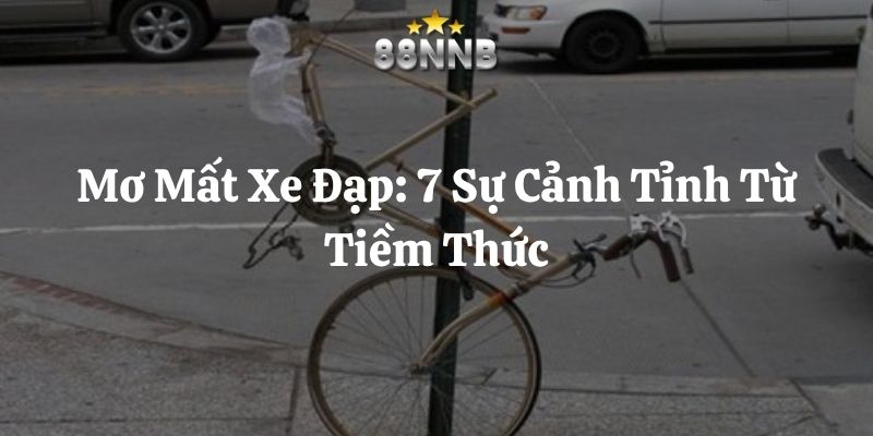 mơ mất xe đạp 88nn thumb