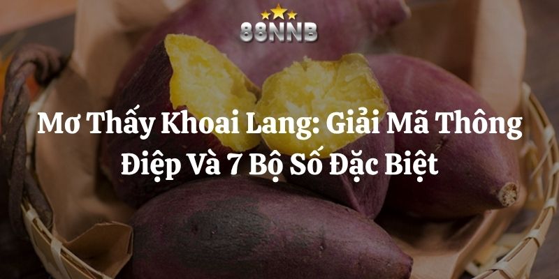 mơ thấy khoai lang 88nn thumb