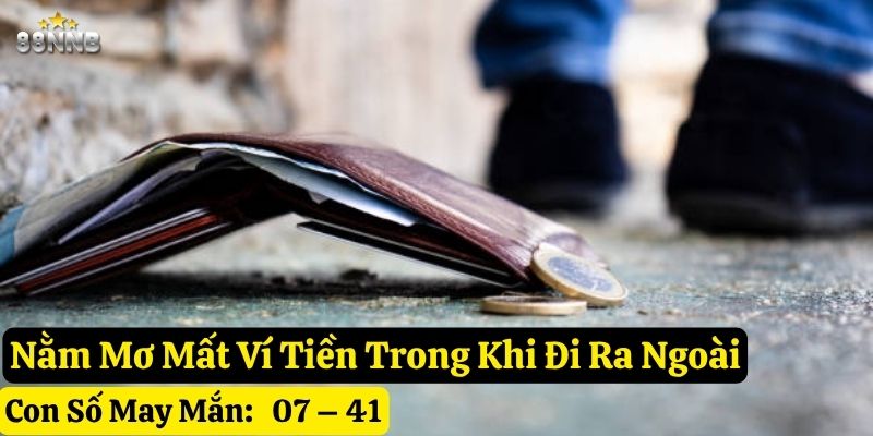nằm mơ mất ví tiền 88nn