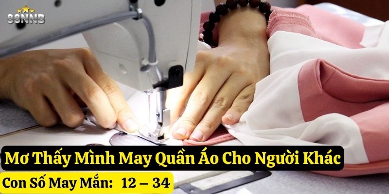 nằm mơ thấy may quần áo