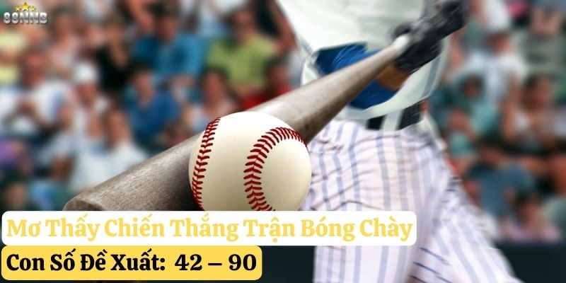 nằm mơ thấy chơi bóng chày