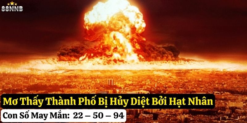 mơ chiến tranh hạt nhân