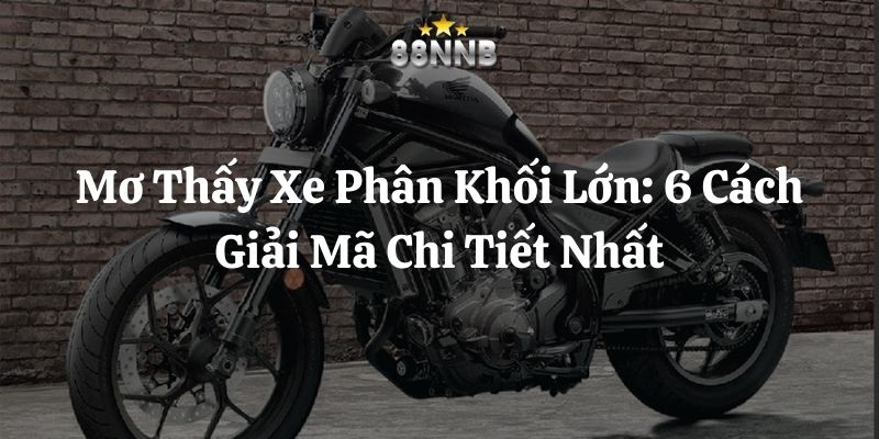 mơ thấy xe phân khối lớn 88nn thumb