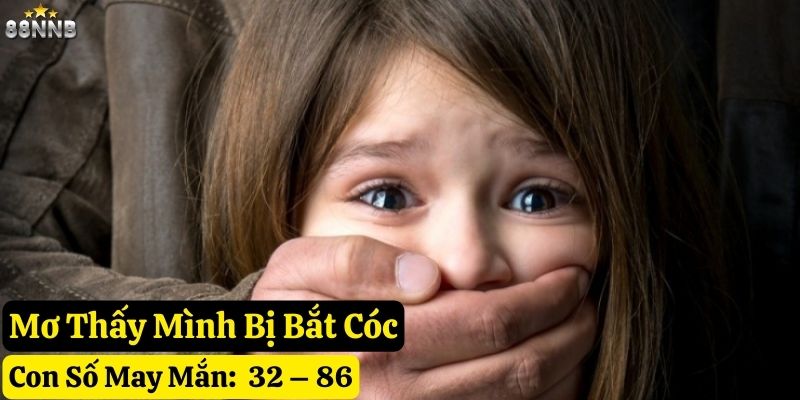ngủ mơ bị bắt cóc 88nn