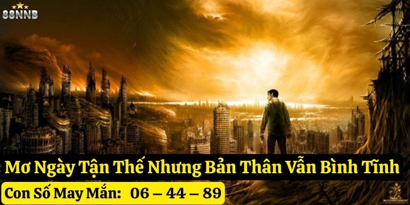 mơ ngày tận thế 88nn