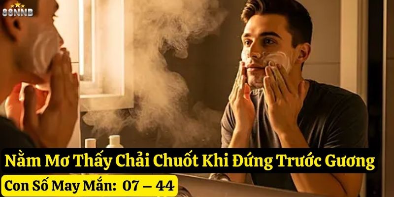 nằm mơ thấy chải chuốt