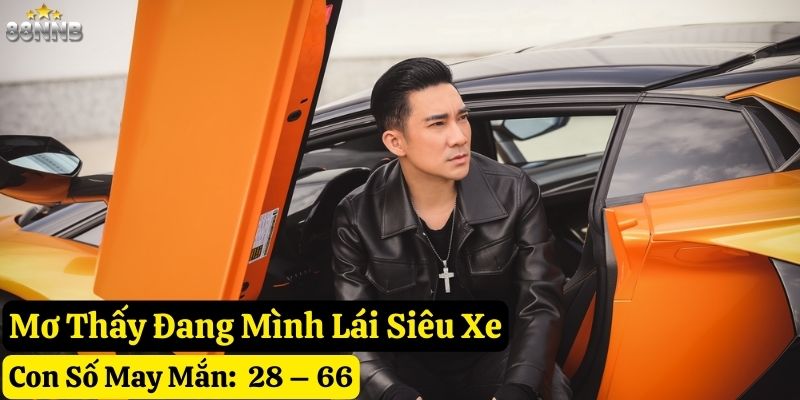 mơ thấy siêu xe 88nn