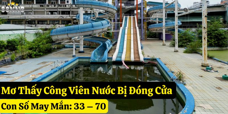 mơ thấy công viên nước