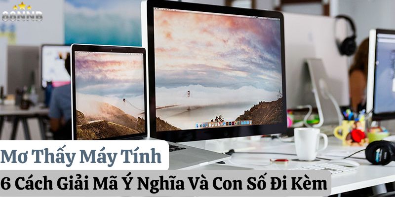 mơ thấy máy tính xibet thumb