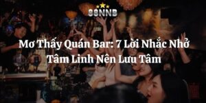 mơ thấy quán bar 88nn thumb