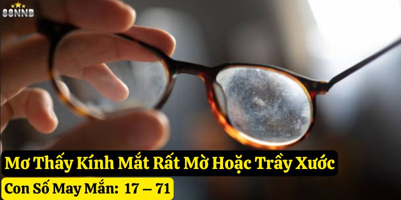 mơ thấy kính mắt 88nn