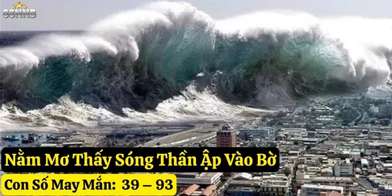 nằm mơ thấy sóng thần