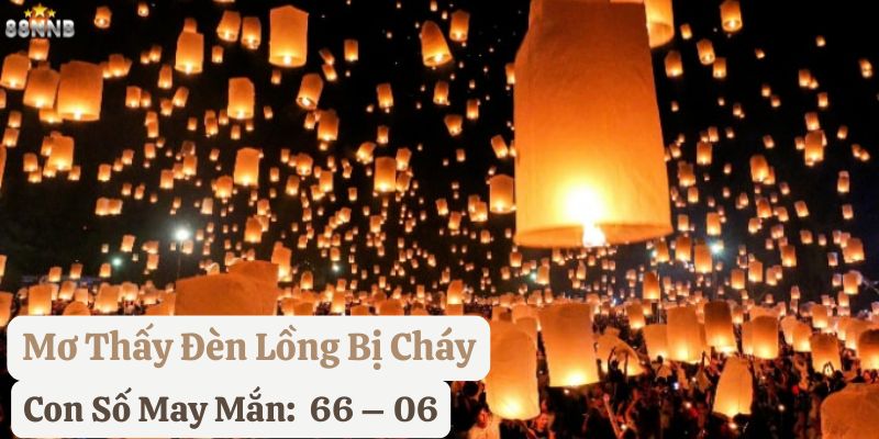 mơ thấy đèn lồng 88nn