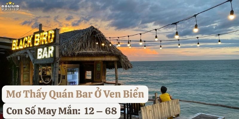 mơ thấy quán bar 88nn